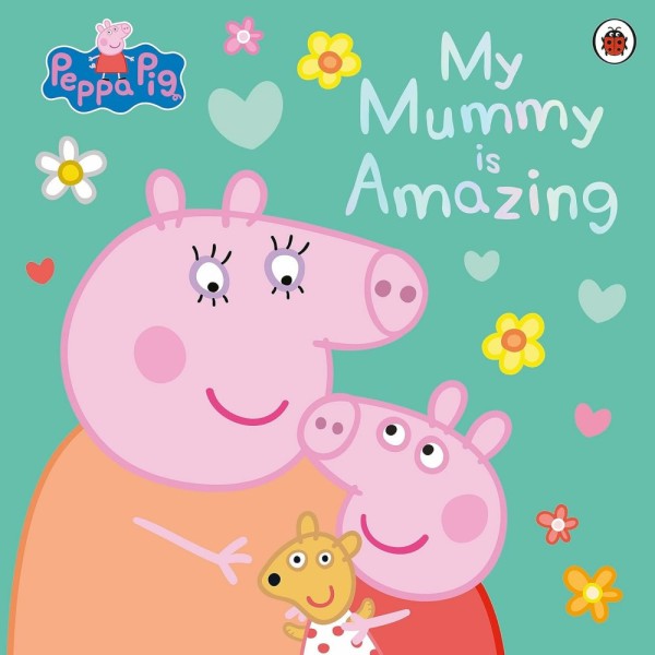 Фото Peppa Pig: My Mummy is Amazing