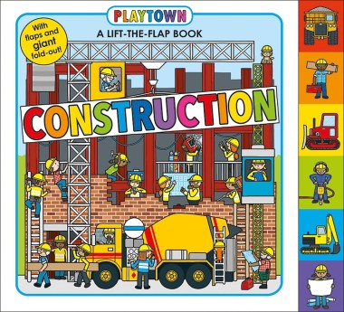 Фото Lift-the-Flap Book. Playtown. Construction