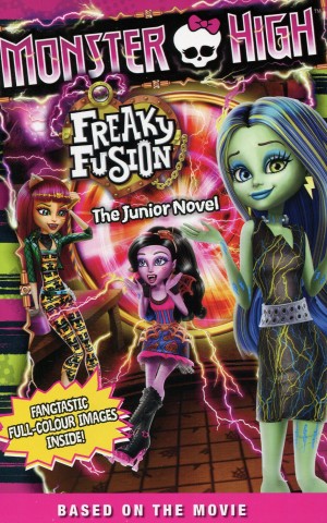 Monster High. Freaky Fusion