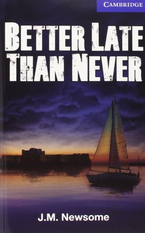 CER 5 Better Late Than Never. Book with Audio CDs (3) Pack