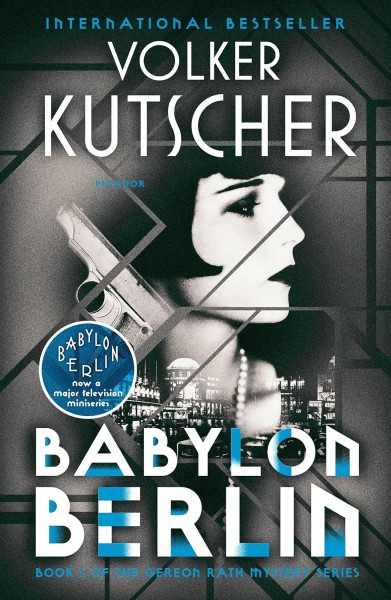 Фото Gereon Rath Mystery. Babylon Berlin. Book 1
