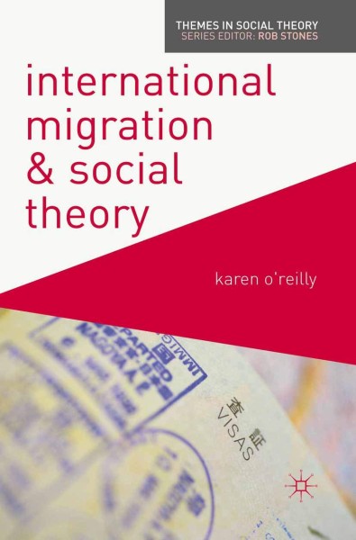 Фото International Migration and Social Theory