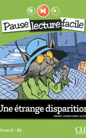 Une étrange disparition