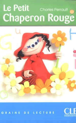 Graine de lecture 1 Le Petit Chaperon Rouge