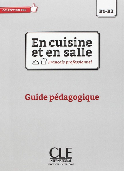Фото En cuisine et en salle B1-B2. Guide pédagogique