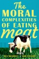 Фото The Moral Complexities of Eating Meat 2