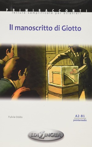 Primiracconti (A2-B1). Il manoscritto di Giotto