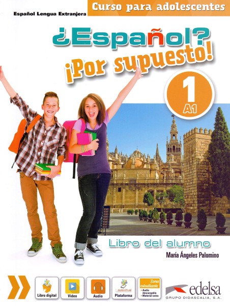 Фото ¿Español? ¡Por supuesto! 1-A1. Libro del alumno