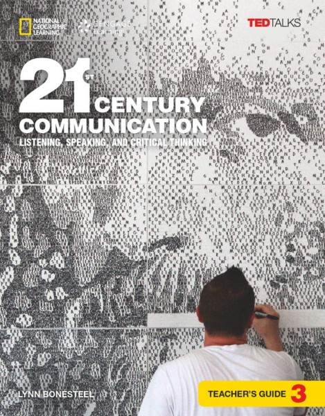 Фото TED Talks: 21st Century Communication 3 Listening, Speaking and Critical Thinking Teacher's Guide