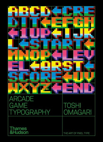 Фото Arcade Game Typography. The Art of Pixel Type