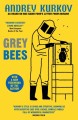 Фото Grey Bees 2