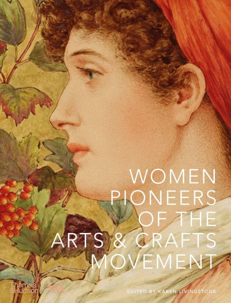 Фото Women Pioneers of the Arts and Crafts Movement