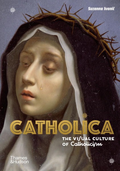 Фото Catholica. Decoding the visual culture of Catholicism