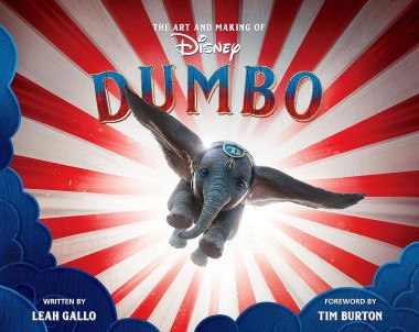 Фото The Art and Making of Dumbo