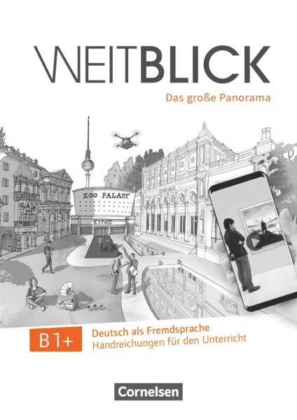 Фото Weitblick B1+ Handreichungen für den Unterricht