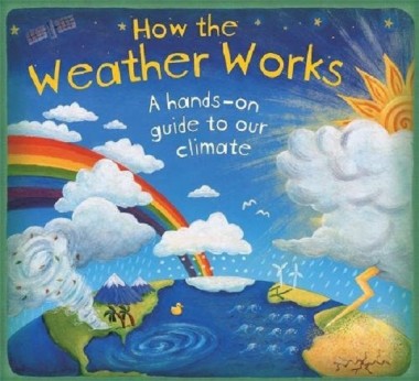 Фото How the Weather Works