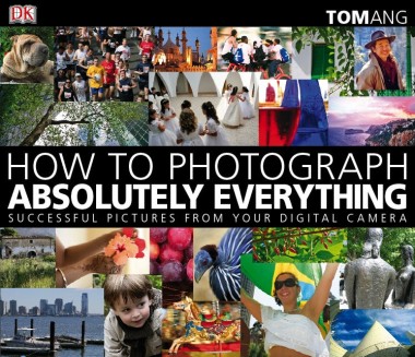 Фото How to Photograph Absolutely Everything