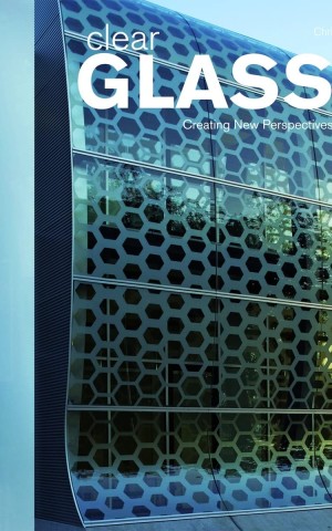Clear Glass. Creating New Perspectives