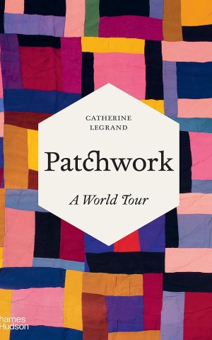 Patchwork. A World Tour