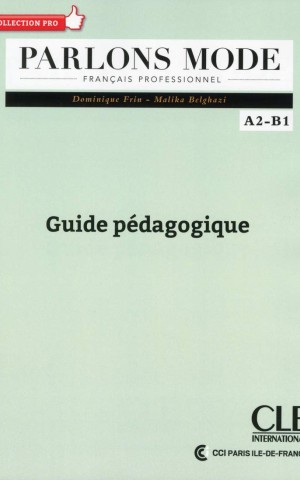 Parlons mode A2/B1 Guide pédagogique