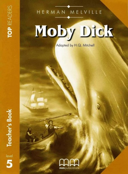 Фото Top Readers 5: Moby Dick Upper-Intermediate Teacher's Book Pack