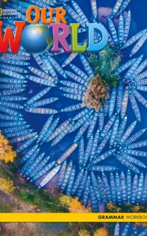 Our World 5. Grammar. Workbook