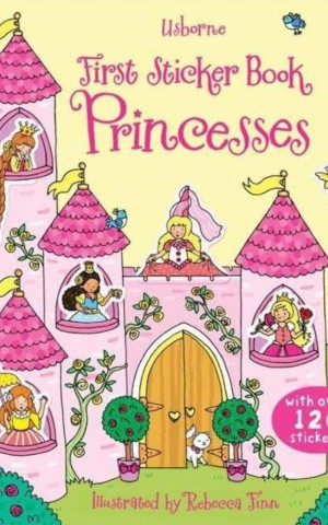 First Sticker Book. Princesses