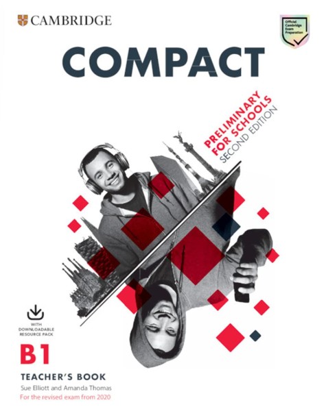 Фото Compact Preliminary for Schools 2 Edition Teacher's Book with Downloadable Class Audio and Teacher's Photocopiable Worksheets