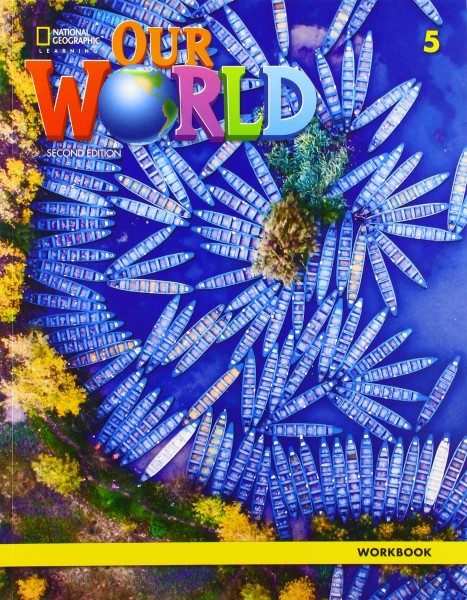 Фото Our World 5. Workbook