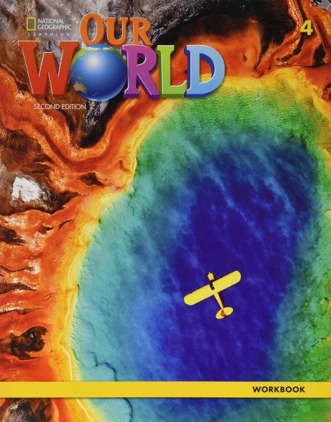 Фото Our World 4. Workbook