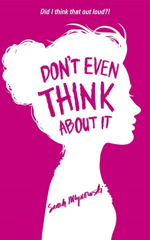 Don't Even Think About It