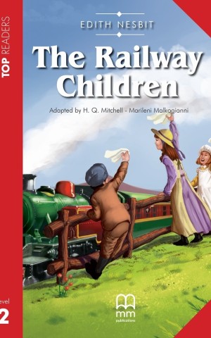 Top Readers 2: The Railway Children Elementary Book with Glossary