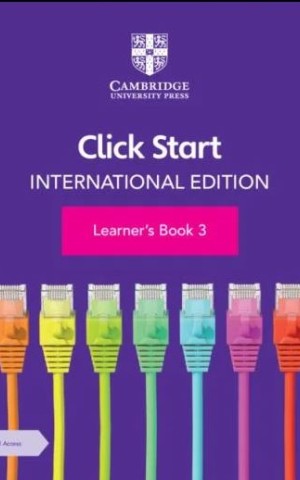 Click Start. International Edition Learner's. Book 3 with Digital Access (1 Year)