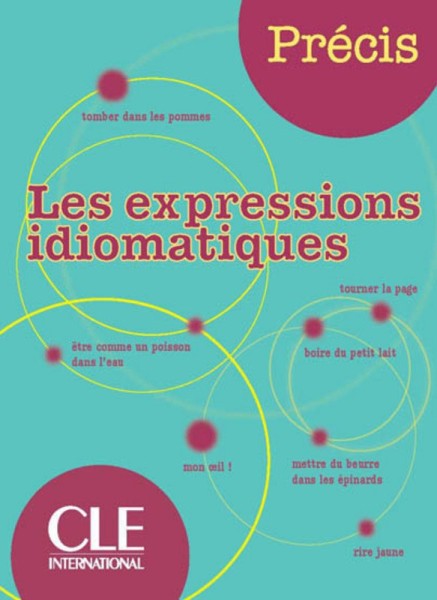 Фото Precis les Expression Idiomatiques