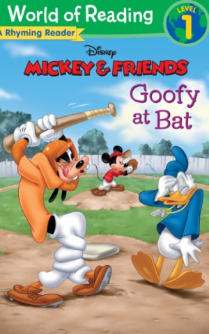 Mickey & Friends. Goofy at Bat: A Rhyming Reader