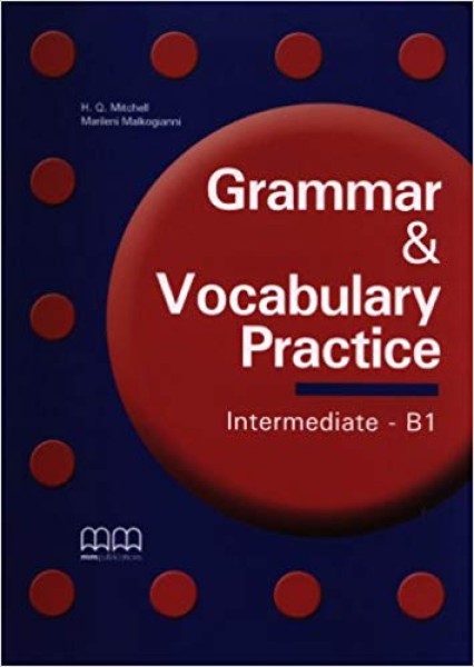 Фото Grammar & Vocabulary Practice. Intermediate/B1