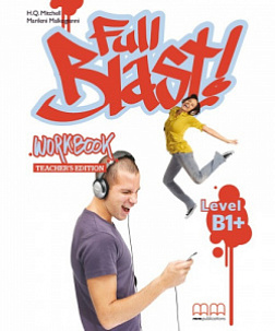 Full Blast! B1+ Workbook. Teacher's Ed., Марілені Малкогіані — купити ...