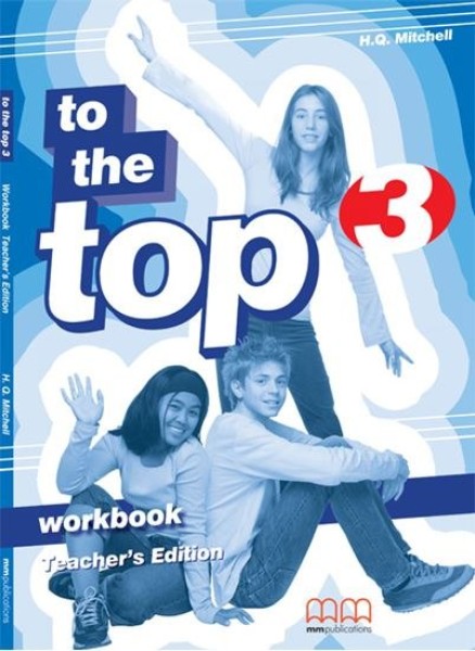 Фото To the Top 3 WB Teacher's Edition