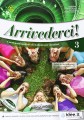 Фото Arrivederci! 3. Libro dello studente ed esercizi + CD audio 2