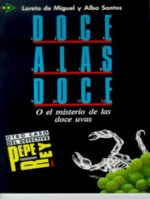 Doce a las doce. Otro caso del detective Pepe Rey