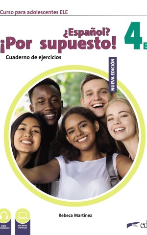 Espanol Por supuesto 4 (B1). Cuaderno de Ejercicios