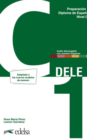 Preparación al DELE C1. Libro del alumno + audio descargable