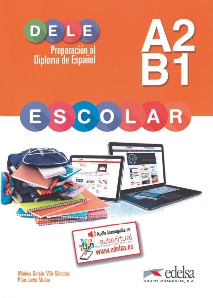 Фото Preparación al DELE escolar A2/B1 - Libro del alumno