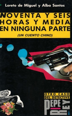 Noventa y seis horas y media en ninguna parte