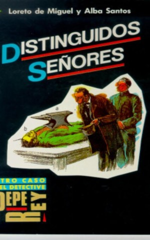 Distinguidos senores