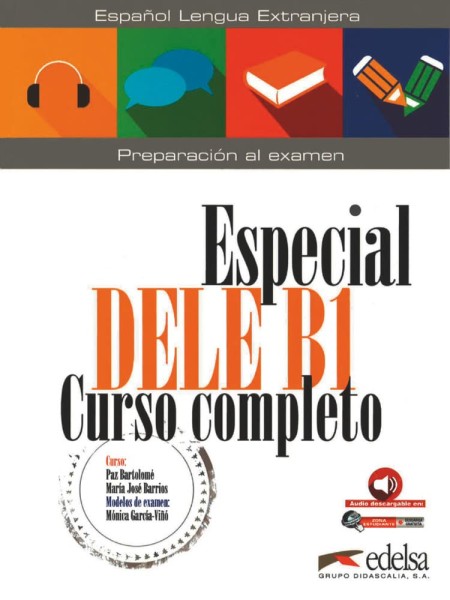 Фото Especial DELE B1 Curso Completo. Libro + Audio Descargable