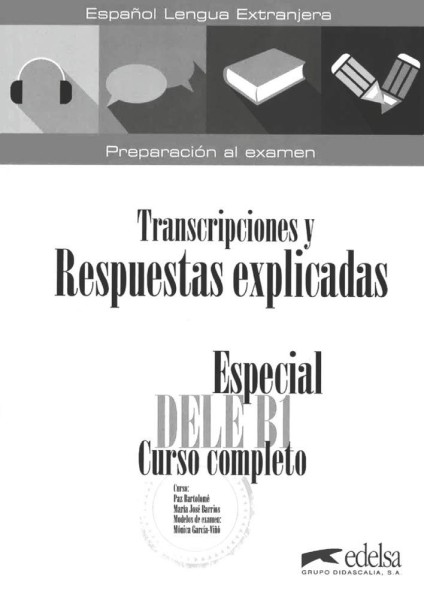Фото Especial DELE B1 Curso Completo. Transcripciones y Respuestas
