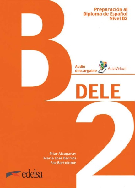 Фото Preparación al DELE B2 Libro del alumno + audio descargable