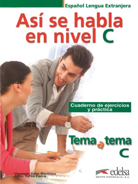 Фото Tema a tema C. Asi se Habla. Cuaderno de ejercicios y práctica