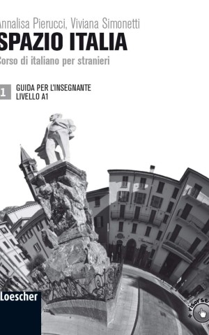 Spazio Italia 1 (A1) Guida per l'insegnante
